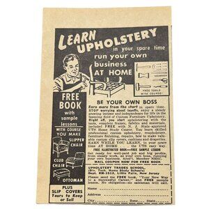 Upholstery Trade School Print Ad Vintage 1963 Learn Upholstery Home Study Course